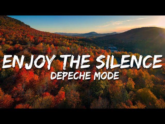 Depeche Mode - Enjoy The Silence (Lyrics)