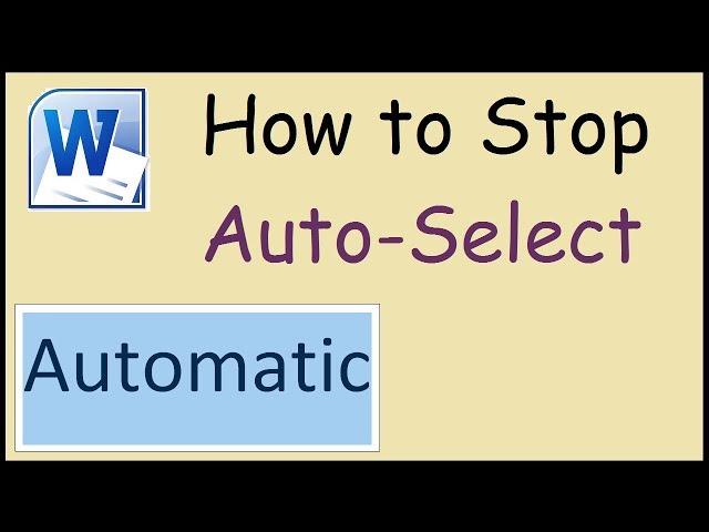 How to stop Word from selecting more text than I want
