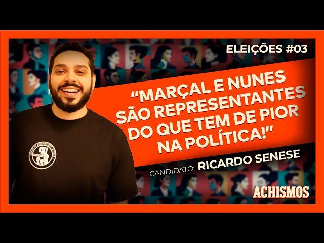 PREFEITURA DE SÃO PAULO: VOCÊ CONTRATARIA RICARDO SENESE? | ACHISMOS ELEIÇÕES #3