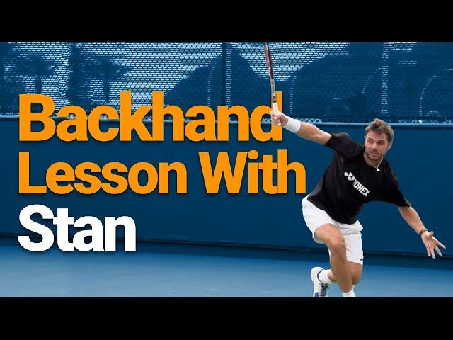 One Handed Backhand Lesson With Stan Wawrinka