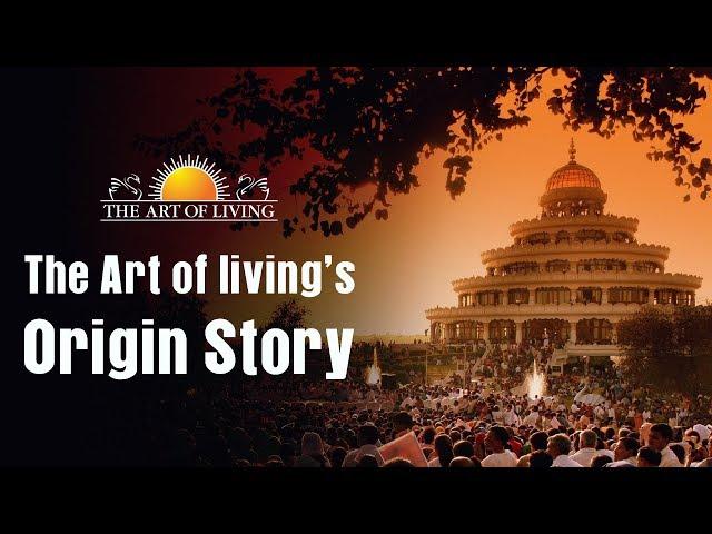 The Origin of The Art of Living Foundation | Short Story | Documentary Video