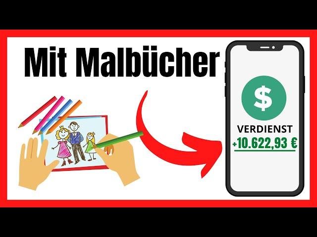 Geld verdienen mit Malbüchern (Amazon KDP)