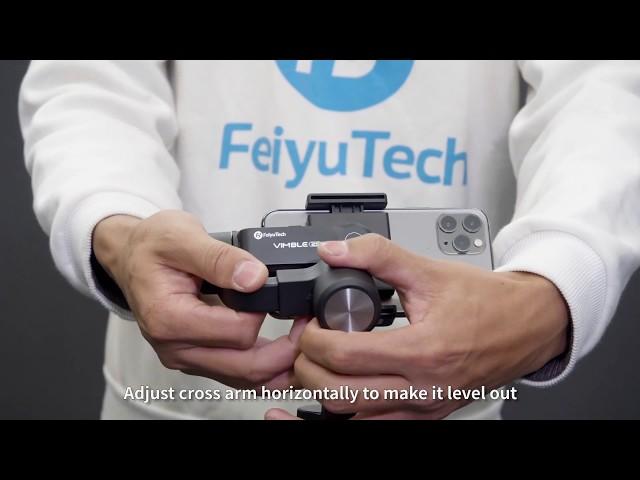 【FeiyuTech Tutorial】: How to Balance Vimble 2S