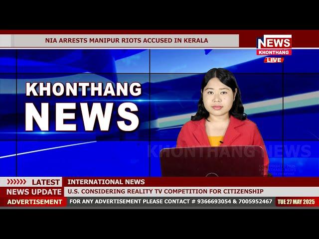 KHONTHANG NEWS | 8:00 PM MANIPURI NEWS | 27 MAY 2025