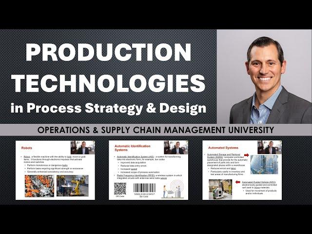 Production Technologies in Process Strategy and Design