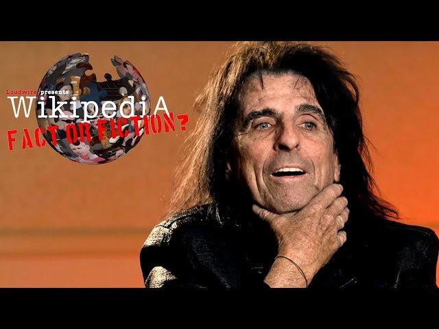 Alice Cooper - Wikipedia: Fact or Fiction?