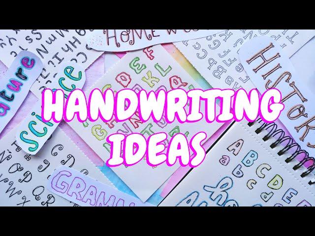 DIFFERENT HANDWRITING STYLES for SCHOOL PROJECTS  CUTE WAYS TO WRITE LETTERS and TITLES