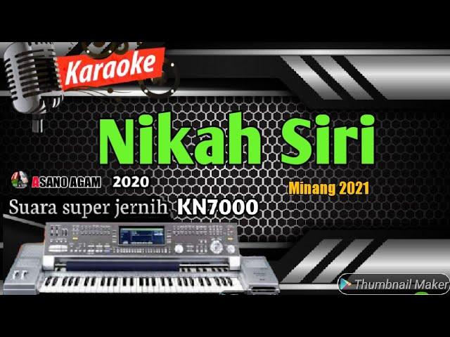 KARAOKE LAGU MINANG REMIX || NIKAH SIRI