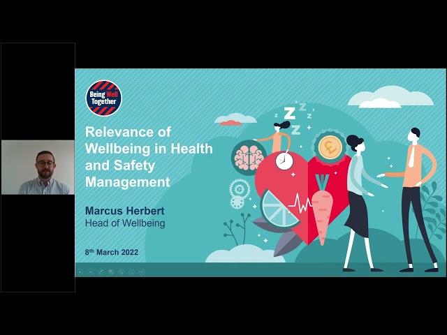 Relevance of Wellbeing in Health and Safety Management