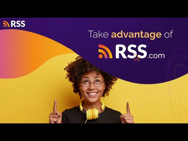 Launch your podcast today! | RSS.com