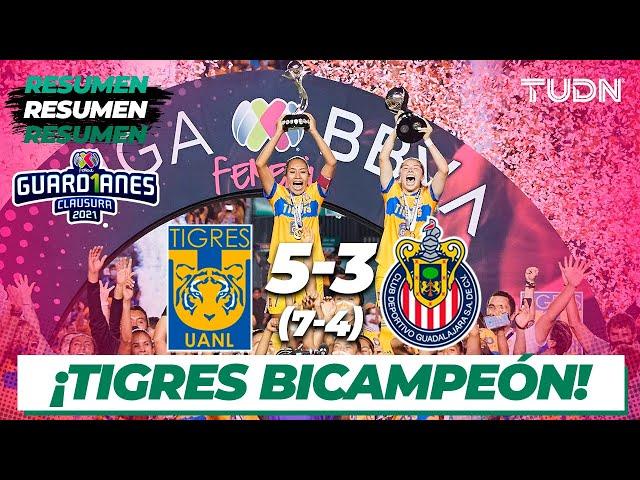 Resumen y goles | Tigres 5(7)-(4)3 Chivas | Guard1anes 2021 Femenil - Final vuelta | TUDN