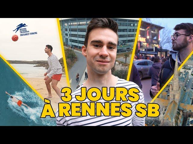 Je passe 3 jours à Rennes SB ( j’étais pas prêt ! )