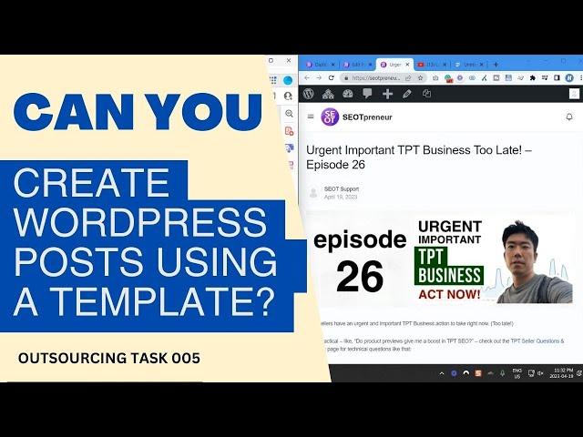 Outsourcing Task 005 Posting Youtube Content on SEOTpreneur.com using WordPress