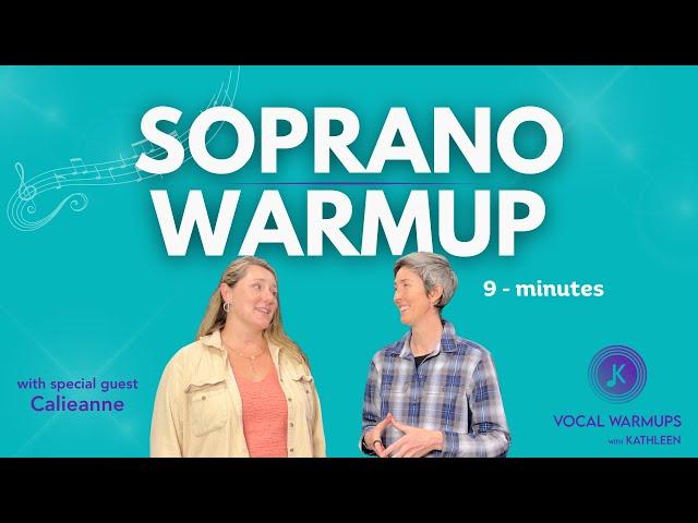 Soprano Warmup | Vocal Warmup for High Voices