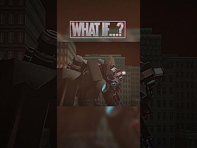 What if Titan cameraman was upgraded #edit #skibiditoilet #youtube #youtuber #shorts #fyp #viral