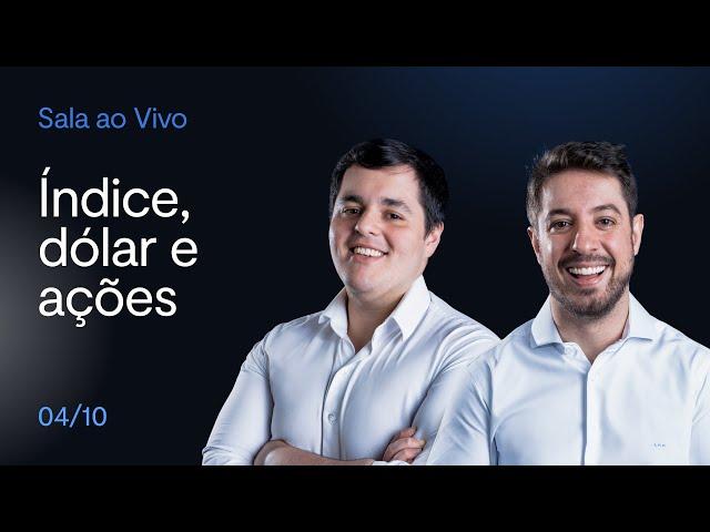 ANÁLISE TÉCNICA E DAY TRADE AO VIVO | Índice, Dólar e Ações | BTG Trader 04/10/2024