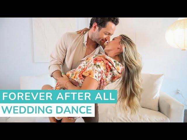 Forever After All - Luke Combs | First Dance Choreography | Wedding Dance Lessons Online