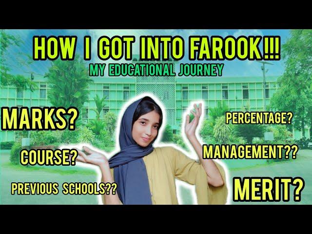 HOW I GOT INTO FAROOK COLLEGE | MY EDUCATIONAL JOURNEY | ASMILA SULTHANA