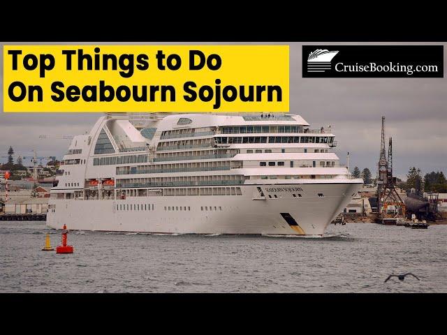 Top Things to Do on Seabourn Sojourn | CruiseBooking.com