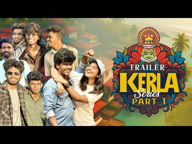 Kerala Series Trailer️|#rajavetriprabhu #rnd #kerala