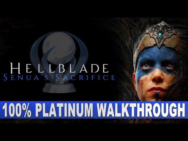 Hellblade Senua's Sacrifice 100% Platinum Walkthrough | Trophy & Achievement Guide