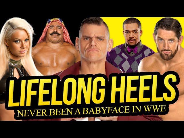 LIFELONG HEELS | Never Been Face in WWE!