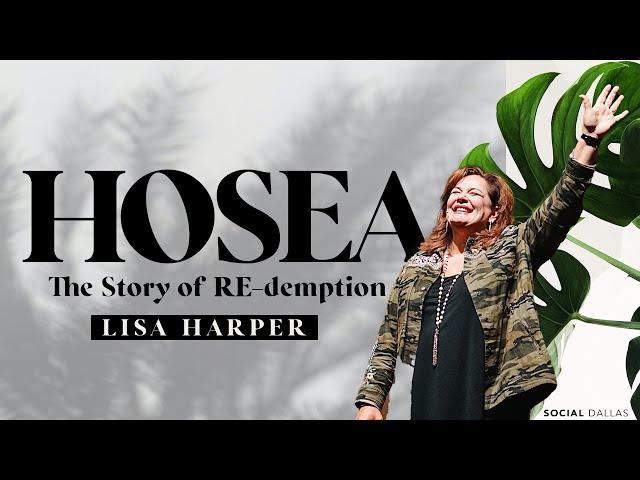 Lisa Harper | "The Story of RE-demption" | Social Dallas