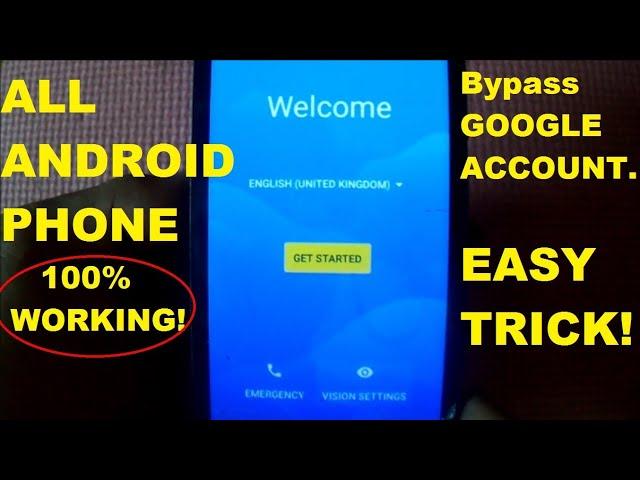 100% WORKING!!! Bypass Google account Any android phone