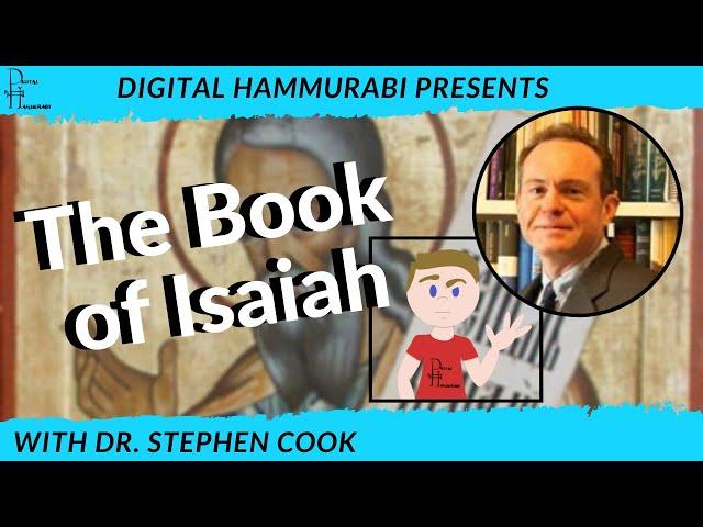 The Book of Isaiah: An Interview with Dr. Stephen Cook