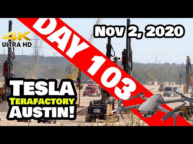 Tesla Gigafactory Austin 4K  Day 103 - 11/2/20 - Tesla Terafactory TX - New Drone - More PROGRESS!