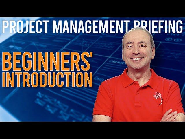 Project Management Beginners' Introduction [Video Compilation]