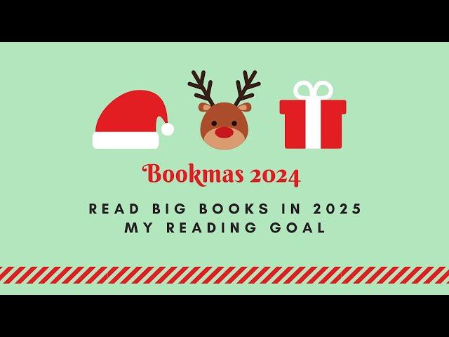 Read Big Books in 2025 | My Reading Goal