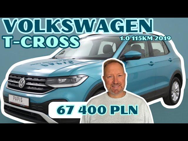 VOLKSWAGEN T-CROSS SUV 1.0 TSI 115KM 2019' SalonPL 67 400 PLN