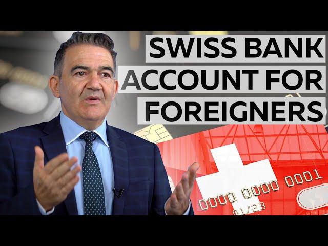 How To Open A Swiss Bank Account For Non-Resident?