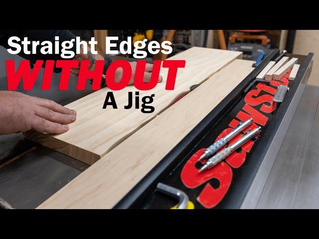 Table Saw Jointing WITHOUT A JIG! - How To Joint Wood Without A Jointer