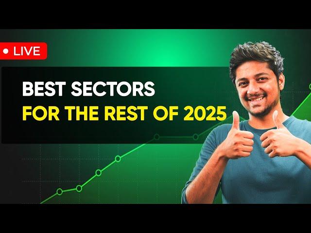 Finding Booming Sectors for the Rest of 2025 - LIVE