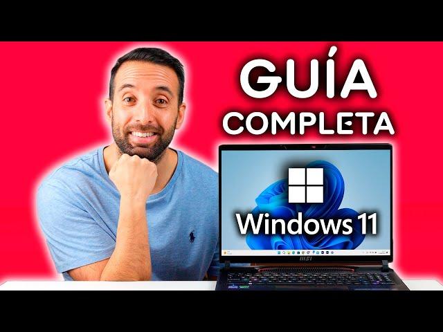 Cómo USAR WINDOWS 11 para NOVATOS! La GUÍA MÁS COMPLETA!