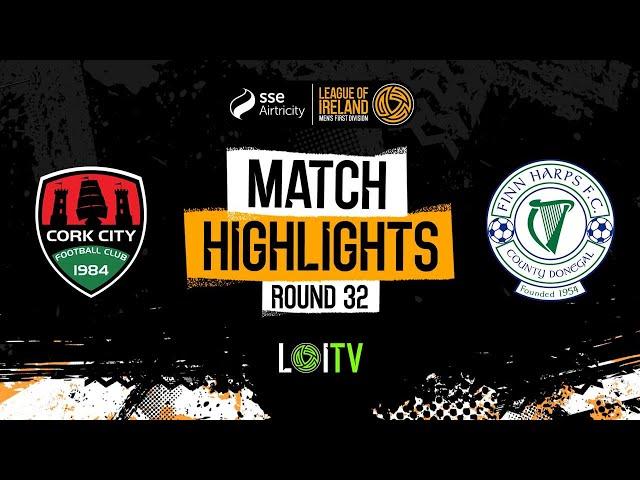 SSE Airtricity Men's First Division Round 32 | Cork City 2-2 Finn Harps | Highlights