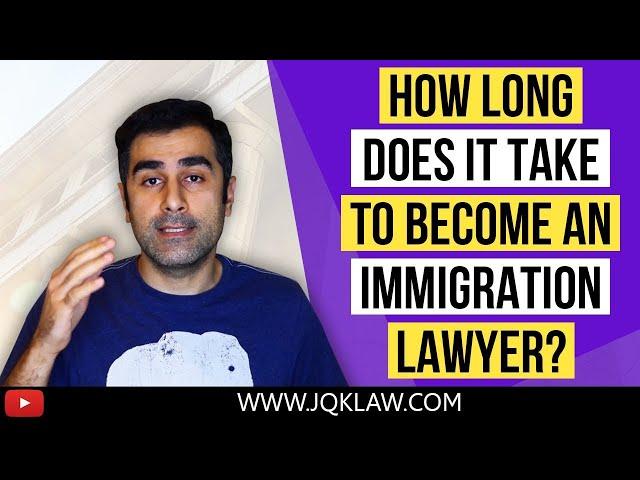 How Long Does It Take to Become an Immigration Lawyer?