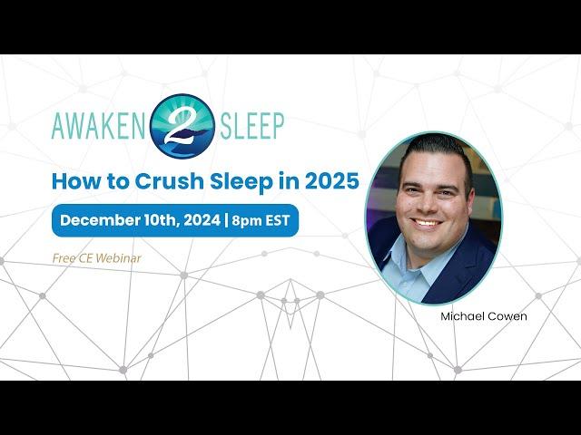 How to Crush Sleep in 2025 with Michael Cowen