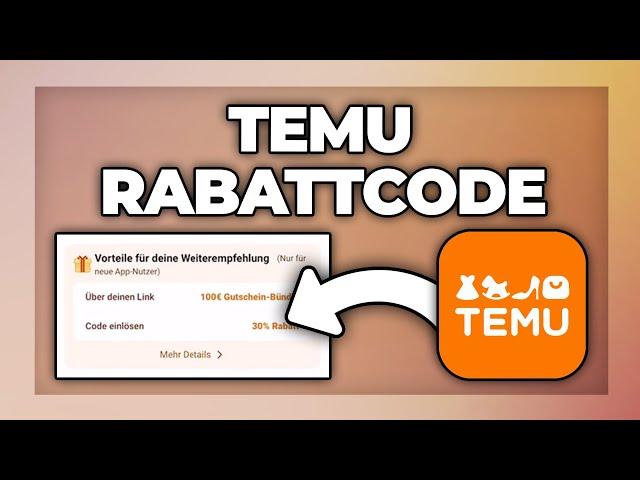 Temu Rabattcode und kostenlos einkaufen - Tutorial