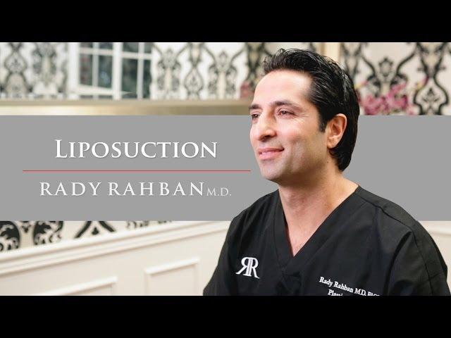 Liposuction with Dr. Rady Rahban