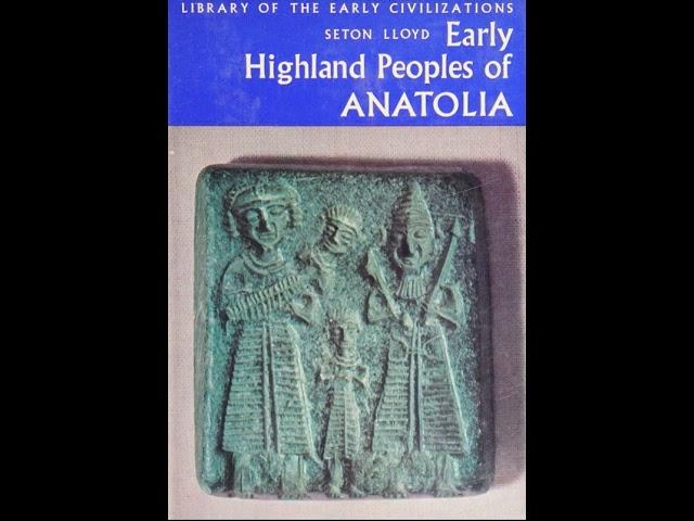 Early Highland Peoples of Anatolia  #history #books #anatolia #anadolu #hittite #hitit