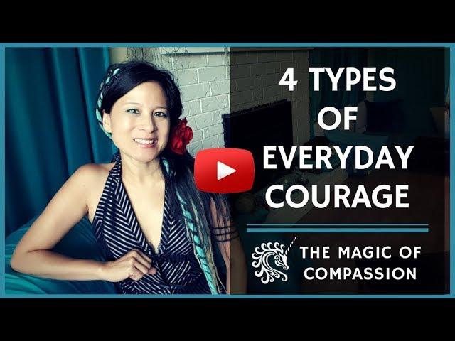 4 Types of Everyday Courage