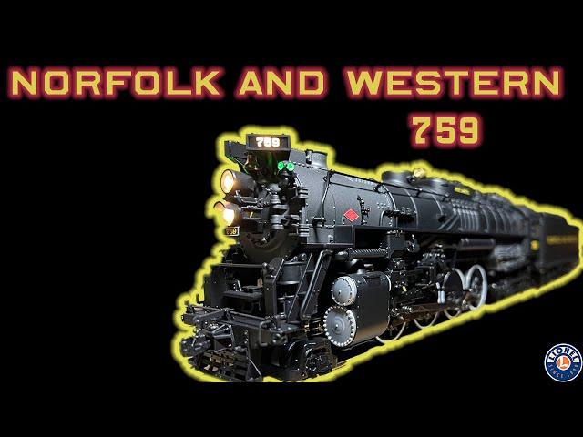 The New Lionel Legacy Norfolk and Western 759 Berkshire!!!!!