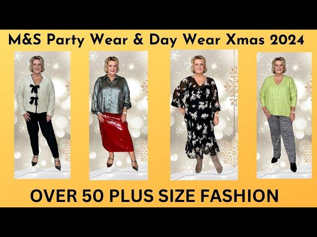 M&S Party Wear & Day Wear Xmas 2024 - Over 50 Plus size Fashion AD