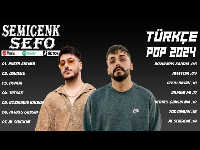 Sefo & Semicenk Tüm albüm remix 2024 Full HD  Turkce pop remix sarkilar 2024