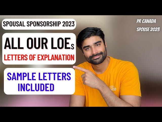 ALL my LETTERS of EXPLANATION - FAMILY REFERENCE LETTER SAMPLES  PR Canada - Sponsor Spouse 2022