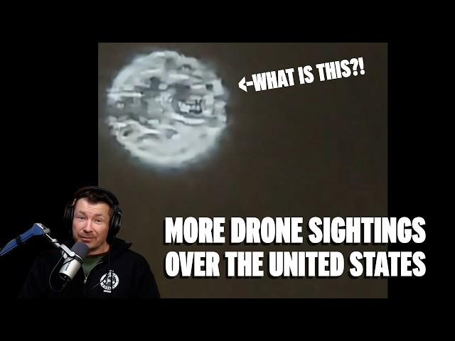 NEW Drone / UAP / UFO Sightings EVERYWHERE!  Is the Threat REAL?