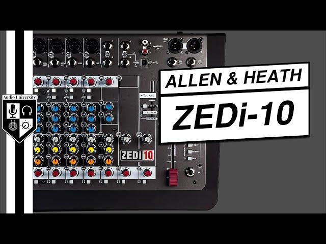 Allen & Heath ZEDi 10 Mixer Review [4-Channel USB Interface Under $250!]